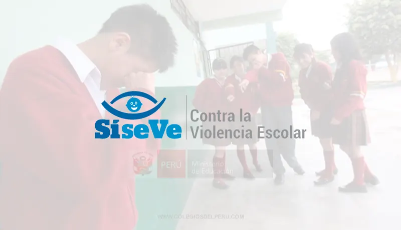 Minedu: Plataforma SíseVe contra la Violencia Escolar